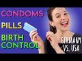 BIRTH CONTROL: Differences in Germany vs. USA