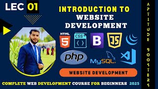 Lec 01 Introduction To Website Development | Website Development Course 2025