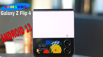 Galaxy Z Flip 4 - Android 13 Best Experience.