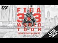 Relive  fiba 3x3 world tour hong kong 2023   qualifying draw