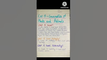Chapter 7 -Conversation of Plants and animals learner diary |class 8|Science|#science #learnerdiary