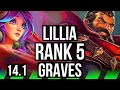 Lillia vs graves jng  rank 1 lillia rank 5 9216 dominating  na challenger  141