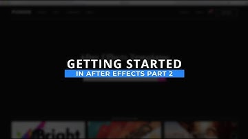 Getting Started with Adobe After Effects Part 2
