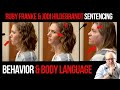 Ruby franke  jodi hildebrandt sentencing behavior and body language