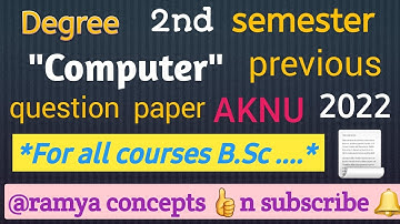 Degree 2nd semester COMPUTER(data structures) previous question paper AKNU 2022