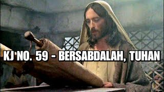 KJ 59 - Bersabdalah, Tuhan