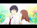 アニメ『アオハライド』ノンクレジットOP/♪:「世界は恋に落ちている」CHiCO with HoneyWorks