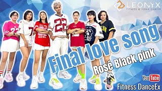 Final love song -rosé | Dance | dance fitness | master Saurabh