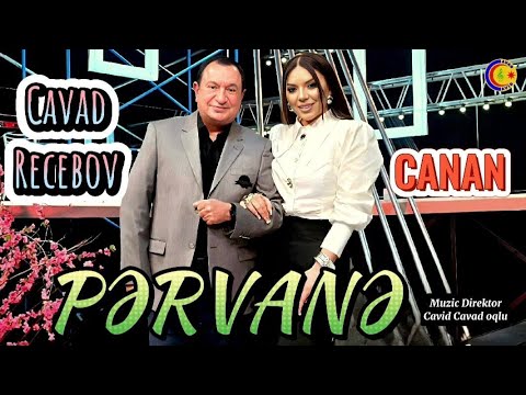 Cavad Recebov & Canan || Pervane || Hemen Zaur || 2024 -