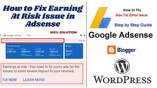 How to Fix Earning At Risk Issue in AdSense | Ads.txt file AdSense How to fix ads.txt in WordPress