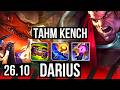 TAHM KENCH vs DARIUS (TOP) | 37K damage | EUW Master | 26.10