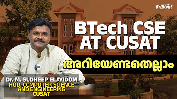 B.Tech CSE at CUSAT I Dr. Sudheep Elayidom |  HOD Dept. of CSE CUSAT