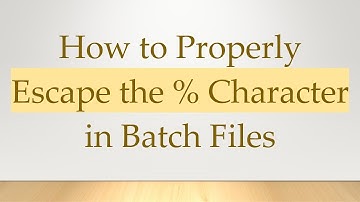 How to Properly Escape the % Character in Batch Files