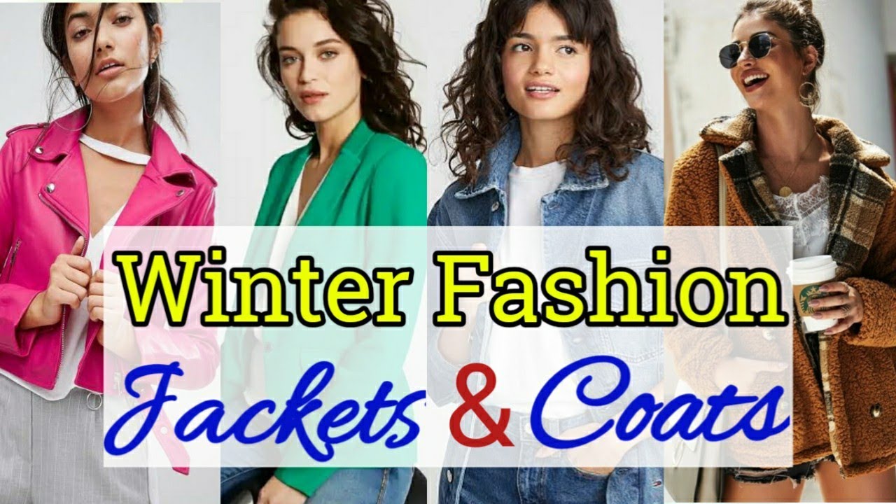 Winter Fashion( Stylish Coats & Jackets)|| Types of Winter Coats ...
