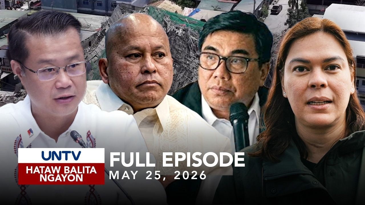 UNTV: Hataw Balita Ngayon | May 25, 2026