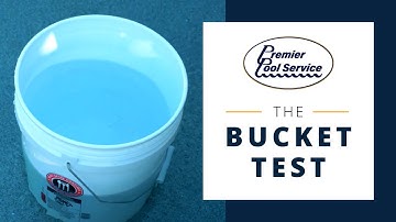 How To Test For Pool Leaks | The Bucket Test