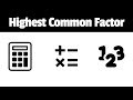 Highest Common Factor (H.C.F) | Waqas Nasir