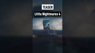 Little Nightmares 4 Trailer