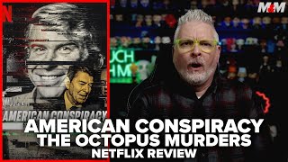 American Conspiracy: The Octopus Murders (2024) Netflix Documentary Review