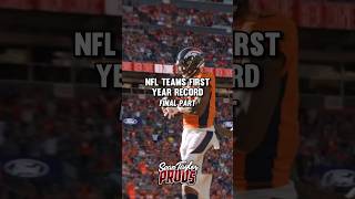 NFL Teams First Year Record (Final Part)