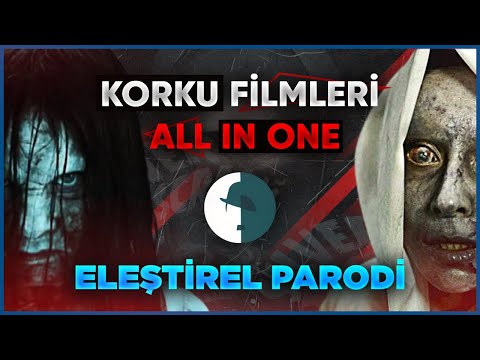 KORKU FİLMLERİ - ELEŞTİREL PARODİ