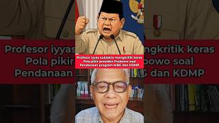 Professor Iyyas Subiakto harshly criticizes President Prabowo's mindset regarding MBG and KDMP pr...