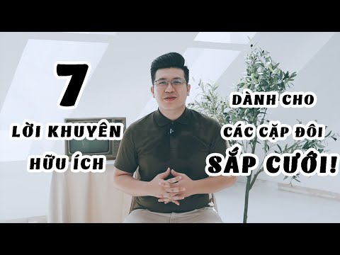 Video: Lời Khuyên Hữu ích Cho Chú Rể