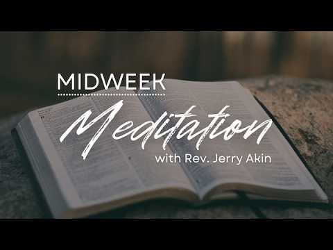 Midweek Meditation-April 22