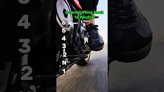 Gear shift pattern on a motorcycle. Downshifting