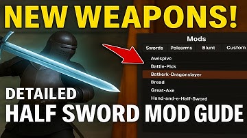 How to Install New Weapons in HalfSword | Detailed Modding Tutorial