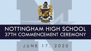 Nottingham High School GRADUATION CEREMONY 2020