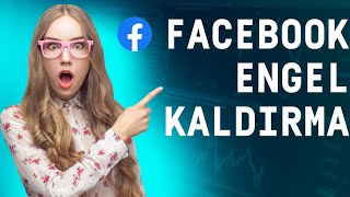 Facebook Engel Kaldırma | Facebook Engelleme - Facebook Engellenen Kişileri Görme - #sosyalmedya Resimi