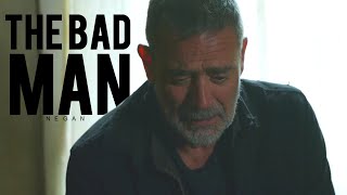 (TWD) Negan | The Bad Man