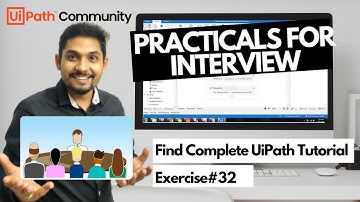 UiPath Exercise # 32 | UiPath Interview Questions and Answers | ExpoHub | By Rakesh