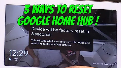 3 Ways to Reset Google Home Hub, Easy Fix !!!