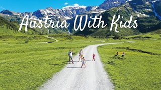 Austria With Kids - Where To Go And What To Do