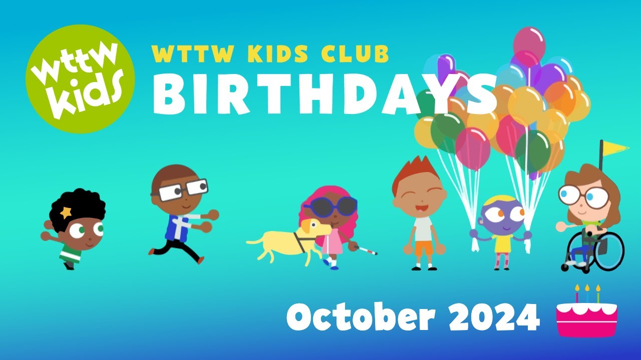 october-2024-birthdays-wttw-kids-club-youtube