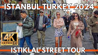 ISTANBUL TURKEY 2024 ISTIKLAL STREET MARKETS,SHOPS,STREET FOODS FULL WALKING TOUR 4K ULTRA HD VIDEOS