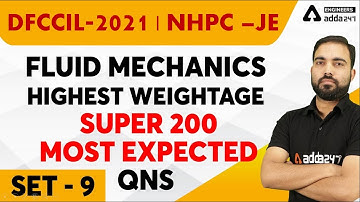 DFCCIL 2021 & NHPC 2021 | Fluid mechanics | Super 200 Most Expected Qns #9