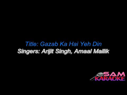 gazab-ka-hai-din-_-karaoke-sanam-re-_-sam-karaoke