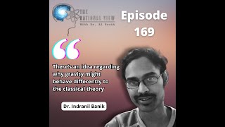 Dr. Indranil Banik weighs in on dark matter vs. MOND