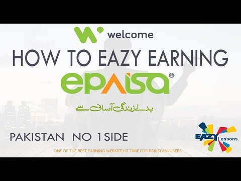 How to Earning with epaisa.live | full tutorial | and |deposit and withdraw to epaisa Urdu Hindi