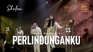 PERLINDUNGANKU - NEW POWER WORSHIP (Live Worship)