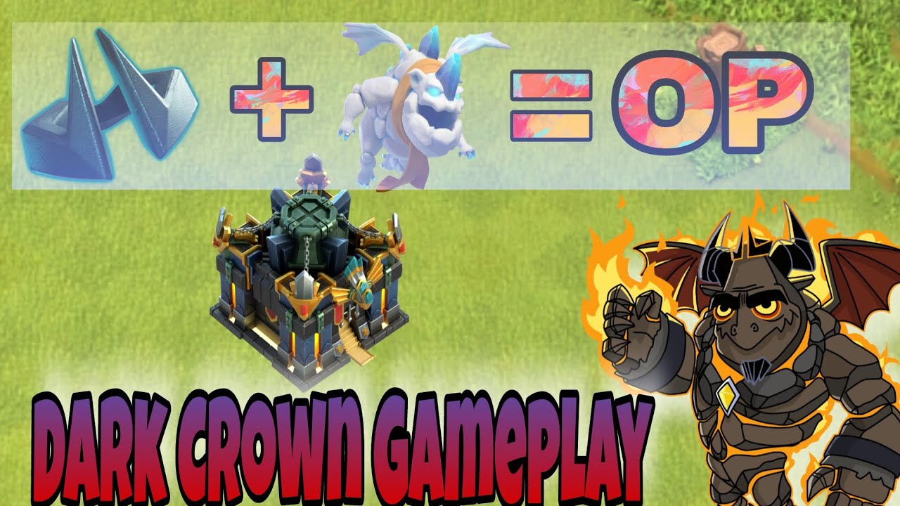 Darkcrown Minion prince combo with ice hound. TH17 war attack
