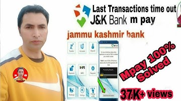 jk bank mpay | generic result not updated| last transaction time out | #mpay not working| aamtech2