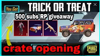 Trick and treat crate opening | 5 RP giveaway to 500 subs