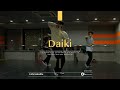 Daiki &quot; Unbreakable / MALIYA feat.3House &quot;@En Dance Studio SHIBUYA SCRAMBLE