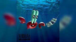 Nirvana - Smells Like Teen Come (MASHUP)