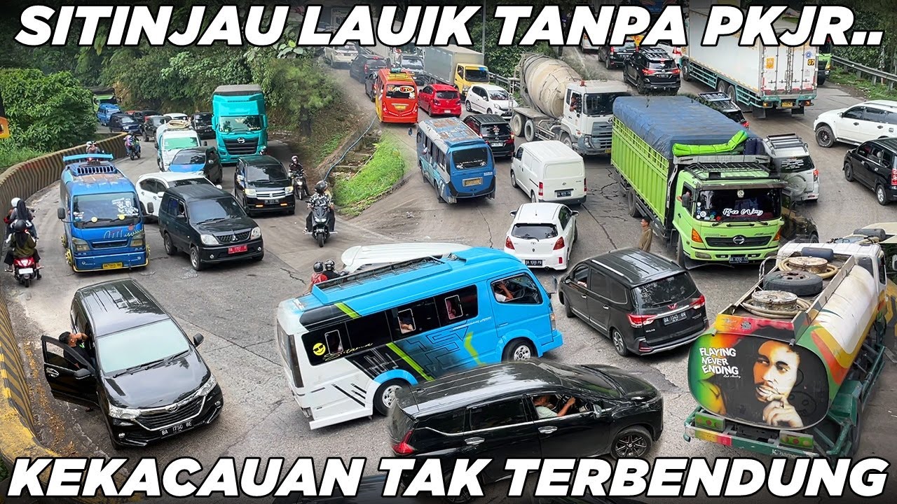 GAWAT, Sitinjau Lauik Tanpa PKJR.. Begini Jadinya Kekacauan Tak Terbendung Dan Macet Panjang