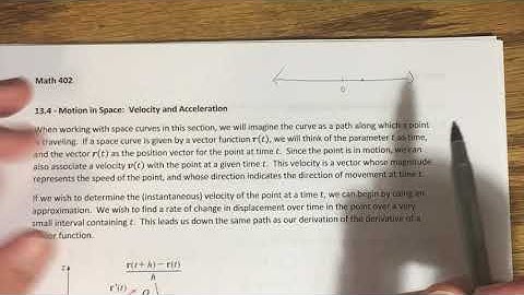13.4 - Motion in Space: Velocity and Acceleration (Part 1)